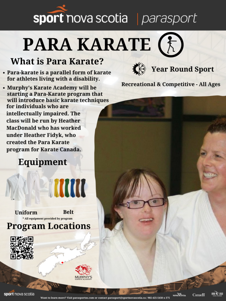 Para-karate is a parallel form of karate for athletes living with a disability.

Murphy's Karate Academy will be starting a Para-Karate program that will introduce basic karate techniques for individuals who are intellectually impaired. The class will be run by Heather MacDonald who has worked under Heather Fidyk, who created the Para Karate program for Karate Canada. 
